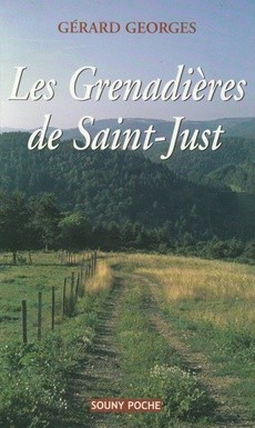 Les Grenadières de Saint-Just - couverture livre occasion