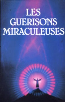 Les guérisons miraculeuses - couverture livre occasion