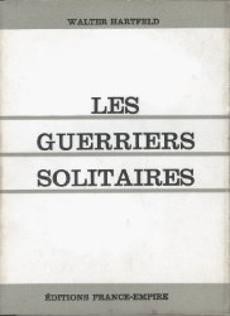 Les guerriers solitaires - couverture livre occasion