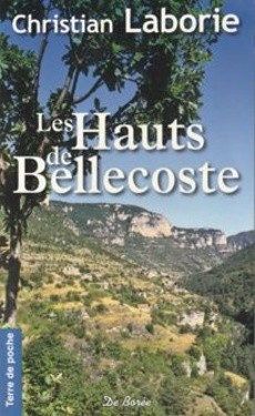 Les Hauts de Bellecoste - couverture livre occasion
