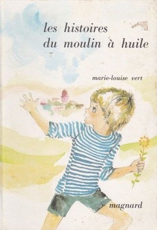 Les histoires du moulin à huile - couverture livre occasion