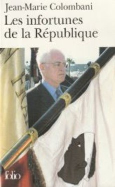 Les infortunes de la République - couverture livre occasion