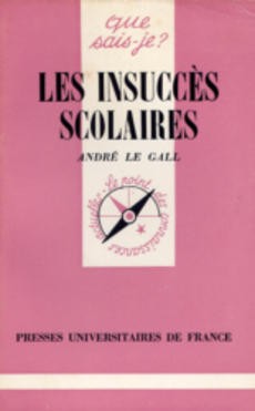 Les insuccès scolaires - couverture livre occasion