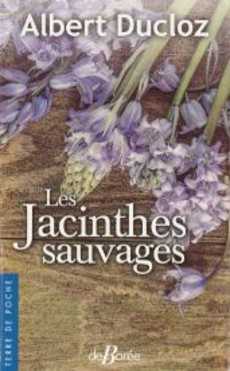 Les Jacinthes sauvages - couverture livre occasion