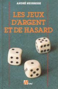 Les jeux d'argent et de hasard - couverture livre occasion