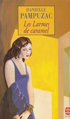 Les Larmes de caramel - couverture livre occasion
