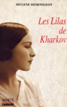 Les lilas de Kharkov - couverture livre occasion