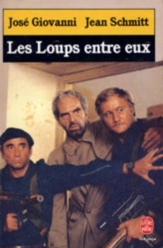couverture de 'Les loups entre eux' - couverture livre occasion