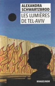 Les lumières de Tel-Aviv - couverture livre occasion