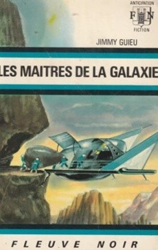 Les maîtres de la galaxie - couverture livre occasion