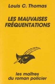 Les mauvaises fréquentations - couverture livre occasion