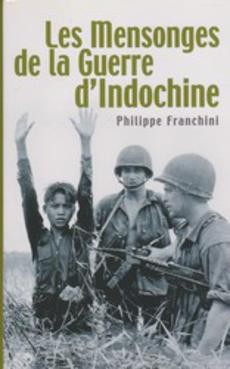 Les mensonges de la guerre d'Indochine - couverture livre occasion