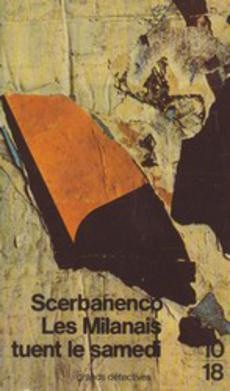 Les milanais tuent le samedi - couverture livre occasion