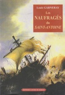 Les naufragés du Saint-Antoine - couverture livre occasion