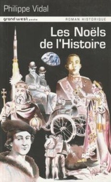 Les Noëls de l'Histoire - couverture livre occasion