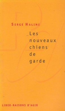 Les nouveaux chiens de garde - couverture livre occasion