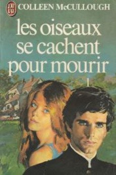 Les oiseaux se cachent pour mourir I & II - couverture livre occasion