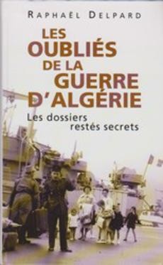 Les oubliés de la guerre d'Algérie - couverture livre occasion