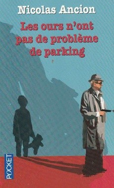 Les ours n'ont pas de problème de parking - couverture livre occasion