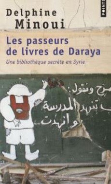 Les passeurs de livres de Daraya - couverture livre occasion