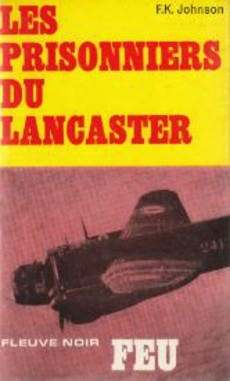 Les prisonniers du Lancaster - couverture livre occasion