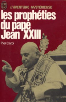 Les prophéties du Pape Jean XXIII - couverture livre occasion