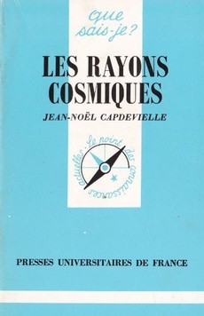 Les rayons cosmiques - couverture livre occasion