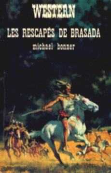 Les rescapés de Brasada - couverture livre occasion