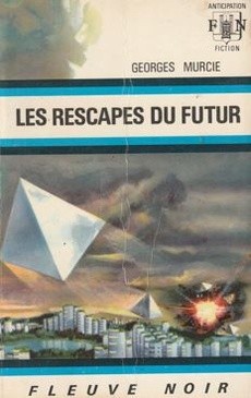 Les rescapés du futur - couverture livre occasion