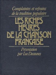 Les riches heures de la chanson française - couverture livre occasion