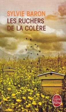 Les ruchers de la colère - couverture livre occasion
