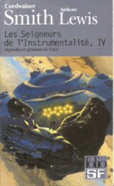 Les Seigneurs de l'Instrumentalité IV - couverture livre occasion