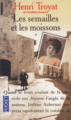 Les semailles et les moissons I, II & III - couverture livre occasion