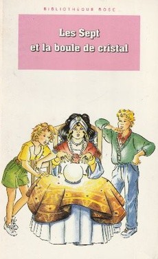Les sept et la boule de cristal - couverture livre occasion