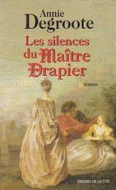 Les silences du maître drapier - couverture livre occasion