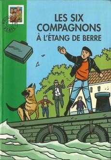 Les six compagnons à l'étang de Berre - couverture livre occasion