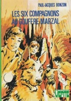 Les Six Compagnons au gouffre Marzal - couverture livre occasion