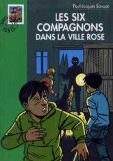 Les six compagnons dans la ville rose - couverture livre occasion
