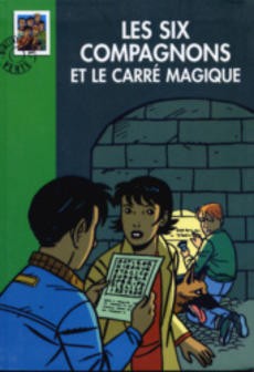 Les six compagnons et le carré magique - couverture livre occasion