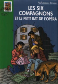 les six compagnons et le petit rat de l'opéra - couverture livre occasion
