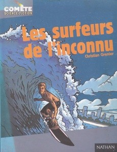 Les surfeurs de l'inconnu - couverture livre occasion