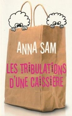 Les Tribulations d'une caissière - couverture livre occasion