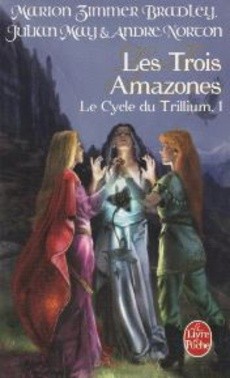 Les Trois Amazones - couverture livre occasion