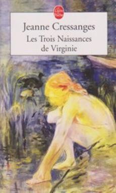 Les trois naissances de Virginie - couverture livre occasion