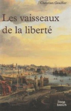 Les vaisseaux de la liberté - couverture livre occasion