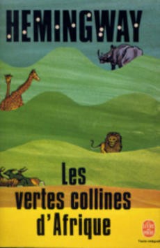 Les vertes collines d'Afrique - couverture livre occasion