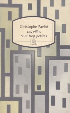 Les villes sont trop petites - couverture livre occasion