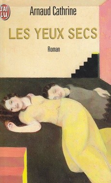 Les yeux secs - couverture livre occasion