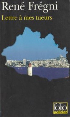 Lettre à mes tueurs - couverture livre occasion