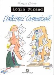 Login Durand  L'entreprise Communicante - couverture livre occasion